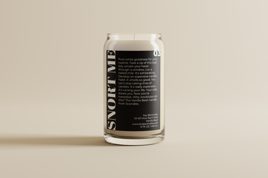 Snort Me - 13.75 oz (Vanilla Scented)